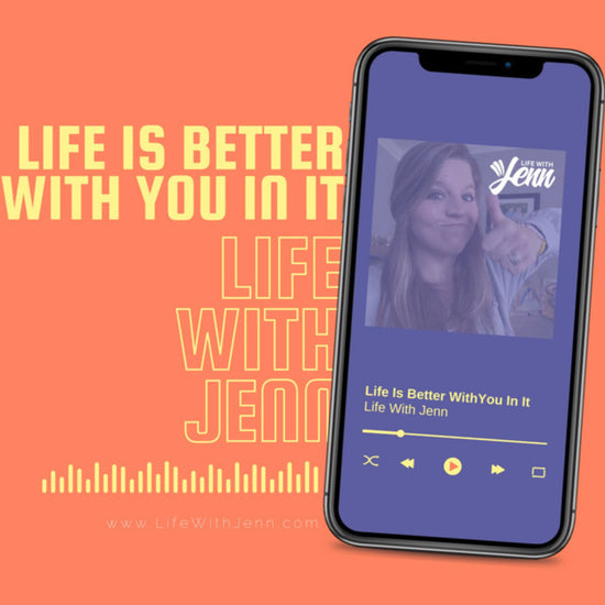 life is better with you in it podcast cover art