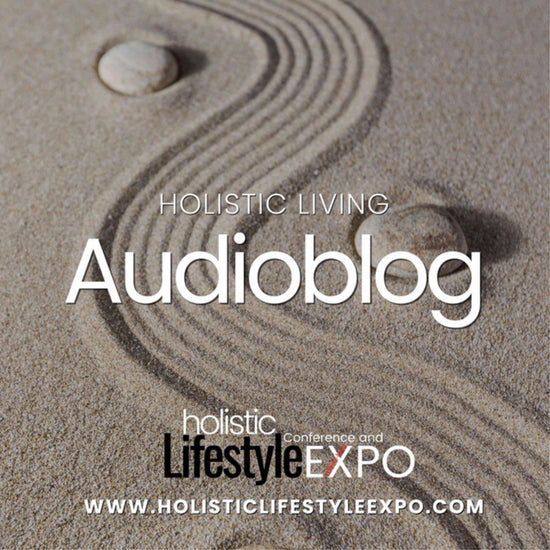 holistic living audioblog coverart - sandy background with the podcast name overtop